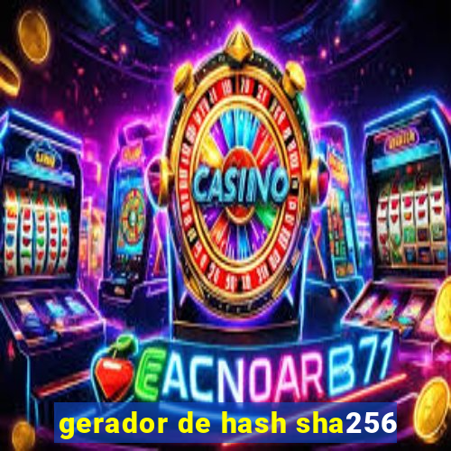 gerador de hash sha256